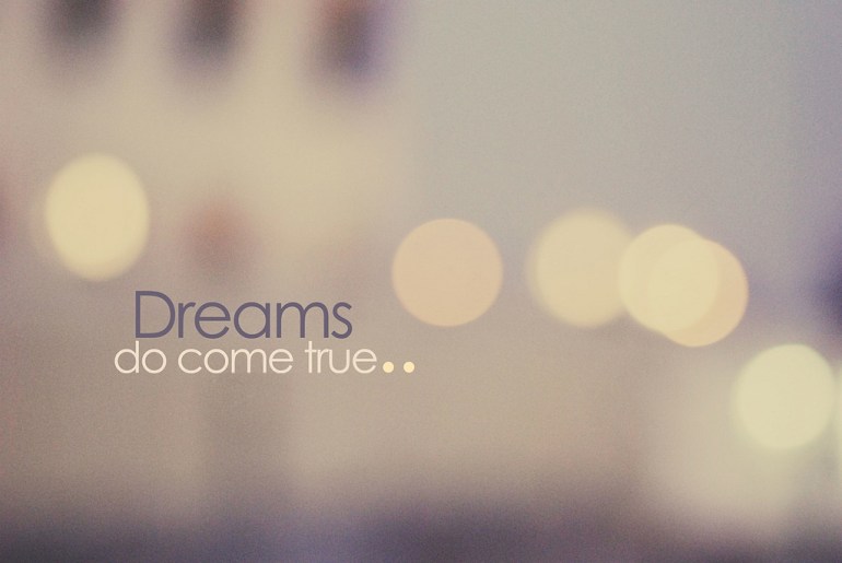 Dreams Come True (2)